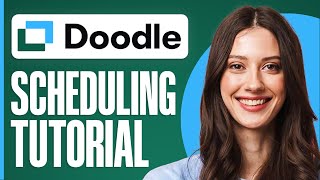 How To Use Doodle 2025 (Scheduling Tutorial For Beginners)