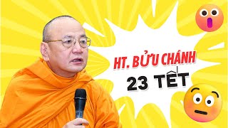 Pháp thoại 23 Tết (Âm Lịch) - HT. Thích Bửu Chánh (bài giảng hay)