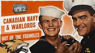 Chinese Warlords and the Royal Canadian Navy - WW2 - OOTF 028