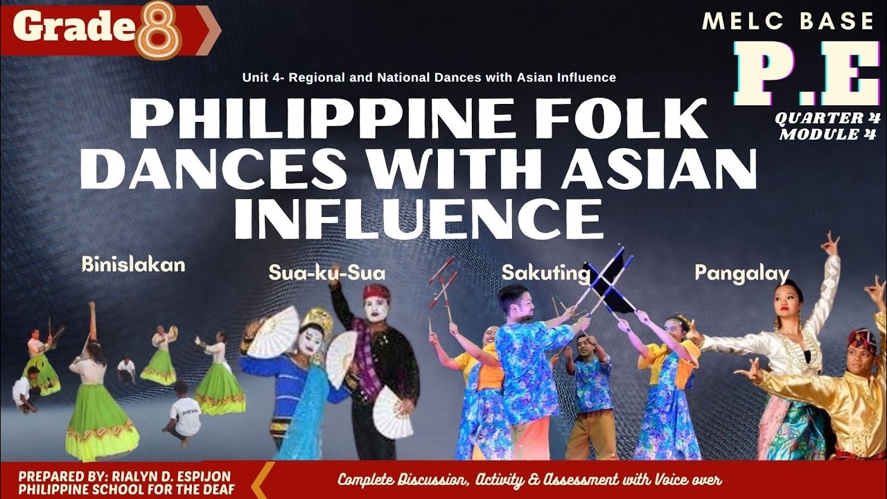 Grade 8- P.E_Philippine Folk Dances With Asian Influence_Quarter 4 ...