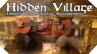 Hidden Village - Legend of Zelda - Guitar Arrangement