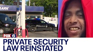 Milwaukee private security law reinstated; temporary ruling | FOX6 News Milwaukee