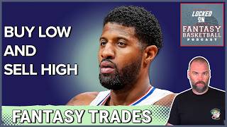 NBA Fantasy Basketball: Fantasy Trade Tactics - Buy Low on Paul George #NBA #fantasybasketball