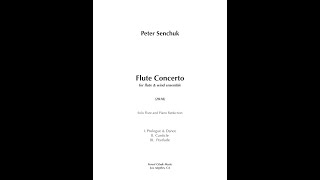 Peter Senchuk - Concerto for Flute \u0026 Wind Ensemble: I. Prologue and Dance