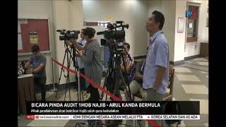 19  NOV 2019-N12-BICARA PINDA AUDIT 1MDB NAJIB-ARUL KANDA BERMULA