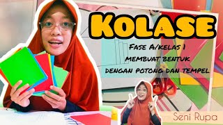 Kolase Fase A_Seni Rupa |Garis dan Bentuk|| Kelas 1 SD