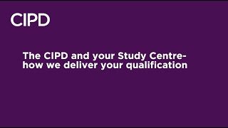 Studying a CIPD qualification