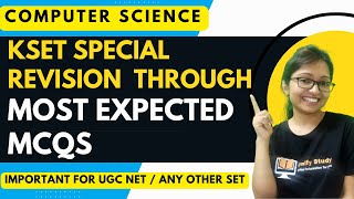 KSET Special Marathon with Most Expected MCQs Computer Science |UGC NET CS|WBSET CS|MP SET CS|TN SET