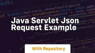java servlet json request example