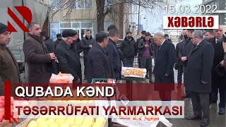 Qubada kənd təsərrüfatı yarmarkası