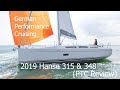 Hanse 315 & 348 Sailboat Tour 2019 (PTC Review)