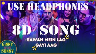Sawan Mein Lag Gayi Aag-8D song - Ginny Weds Sunny | Yami, Vikrant | Mika, Neha & Badshah