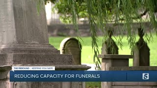 Metro's Phase 2 modifications limit funeral home capacity