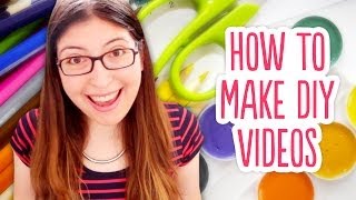 How to Make DIY/Crafting Videos