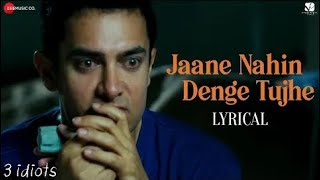 "Jaane Nahin Denge Tujhe" From 3 Idiots | Official  Music Video