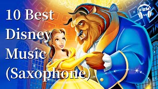 10 Best Disney Music (Saxophone)
