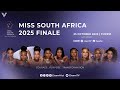 🔴LIVE | MISS SOUTH AFRICA 2025 - FINALE SHOW