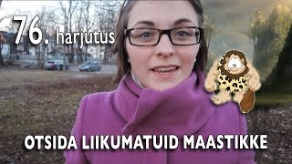 76. harjutus "Otsida liikumatuid maastikke"