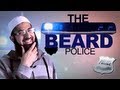 THE BEARD POLICE