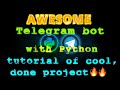 Create your own Telegram Bot with python, crash course, as an example code of done project