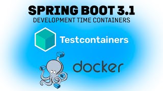 Development-time containers with Spring Boot 3.1