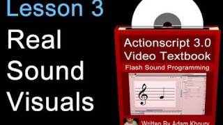 3. Actionscript 3.0 Sound Programming Video Textbook : Flash CS4 CS5 MP3 Tutorials
