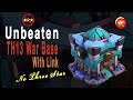 Mar 2023 | Unbeaten TH13 war Base With Link | Unbeaten TH13 CWL Base With Link