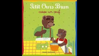 LIVRAGINARIUM PETIT OURS BRUN CASSE UN ŒUF BOUR BAYARD JEUNESSE