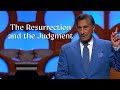 The Resurrection And The Judgment - Full Sermon - Dr. Michael Youssef