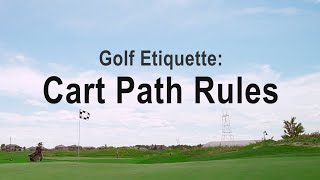 Fargo Golf Etiquette: Cart Path Rules