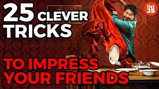 25 Clever Tricks To Impress Your Friends That Are Simple To Do (Featuring Scam School)