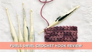 Limited Edition Crochet Hook Review [Furls Swirl Ergonomic Hooks - They Might Be Worth The Hype...]