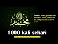 selawat 1000 x sehari #cikgu Abdullah