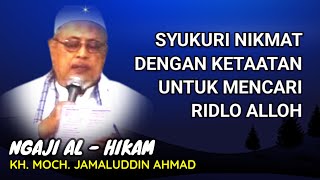 333 Syukuri nikmat dengan ketaatan untuk mencari ridho Alloh