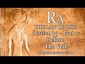 THE LAW OF ONE ☥ SESSION 79 - Part 1 | Archetypes Before The Veil