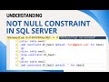 14 Not null constraint in sql server