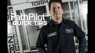 PathPilot Quick Tips: Tweaking Your Work Offsets