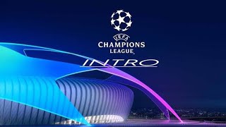 UEFA CHAMPIONS LEAGUE INTRO 2019/2020