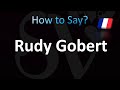 How to Pronounce Rudy Gobert (CORRECTLY!)