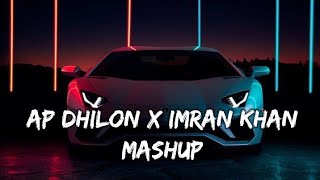 Excuses X Bewafa [ Slowed And Reverb ] | Mashup | Ap Dhillon & Imran Khan | Total Lofi Song Channel