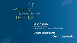 131st Faculty Research Lecture