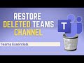 How to Restore a Deleted Teams Channel