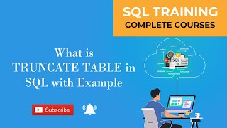 What is TRUNCATE TABLE in SQL with Example