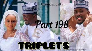 Triples hausa novel part 198