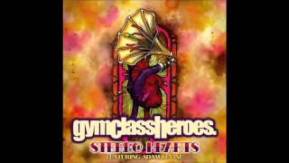 Gym Class Heroes - Stereo Hearts (Feat. Adam Levine)