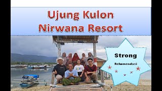 Ujung Kulon Nirwana Resort, Pandeglang Banten