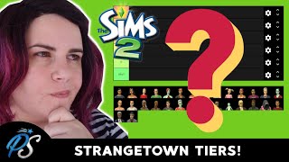 All Strangetown Sims RANKED from Best to Worst ~ Sims 2 Tiers!