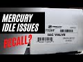 Mercury Idle Issues IAC Valve Recall