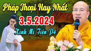 Bài Giảng Mới nhất 3.5.2024 - Thầy Thích Trúc Thái Minh Quá Hay