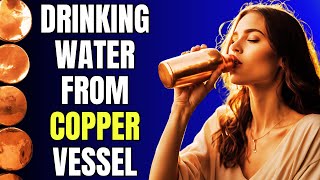 20 REASONS WHY DRINKING WATER FROM COPPER VESSEL IMPROVES YOUR HEALTH